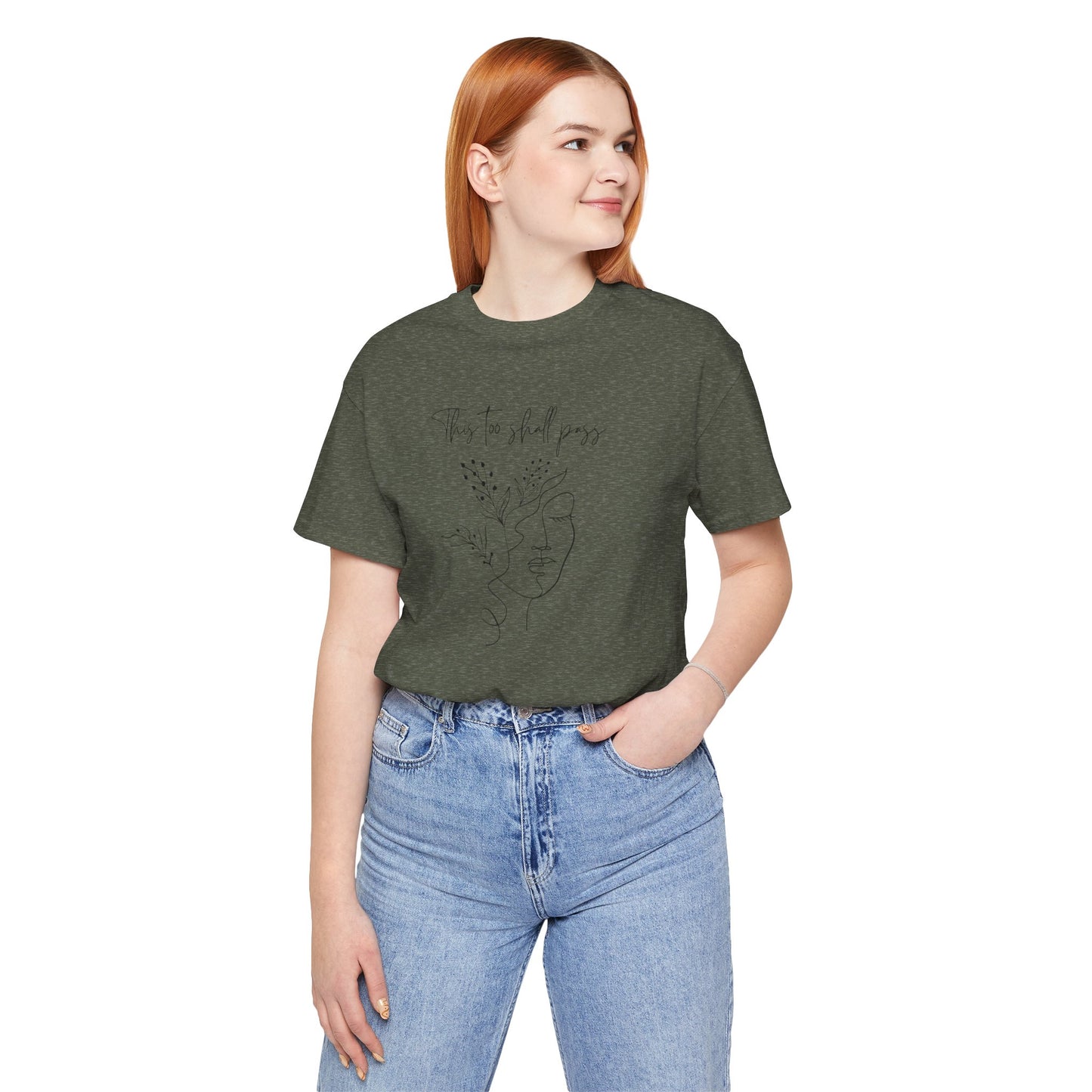 This Too Shall Pass T shirt