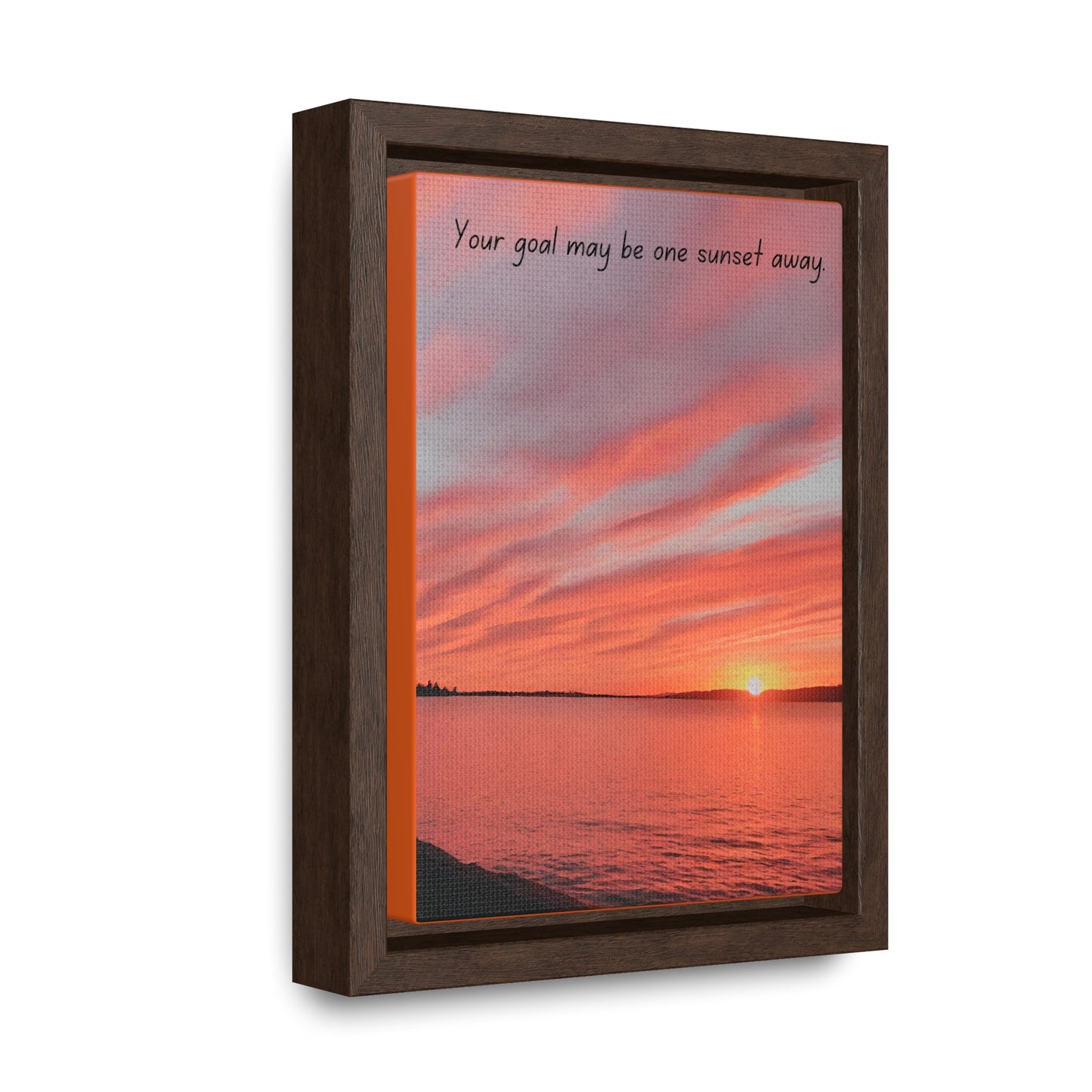 Your Goal May Be One Sunset Away Vertical Frame