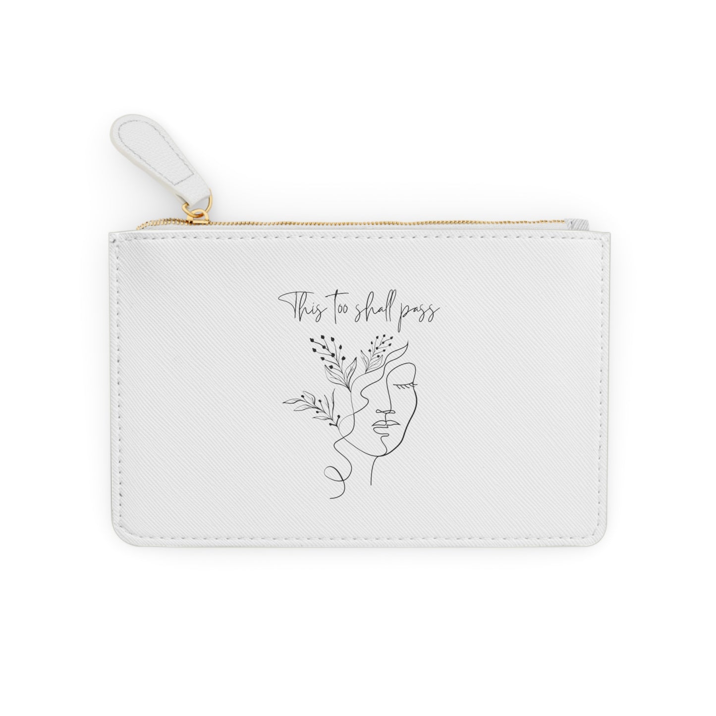 This Too Shall Pass/ Stronger than Yesterday Mini Clutch Bag